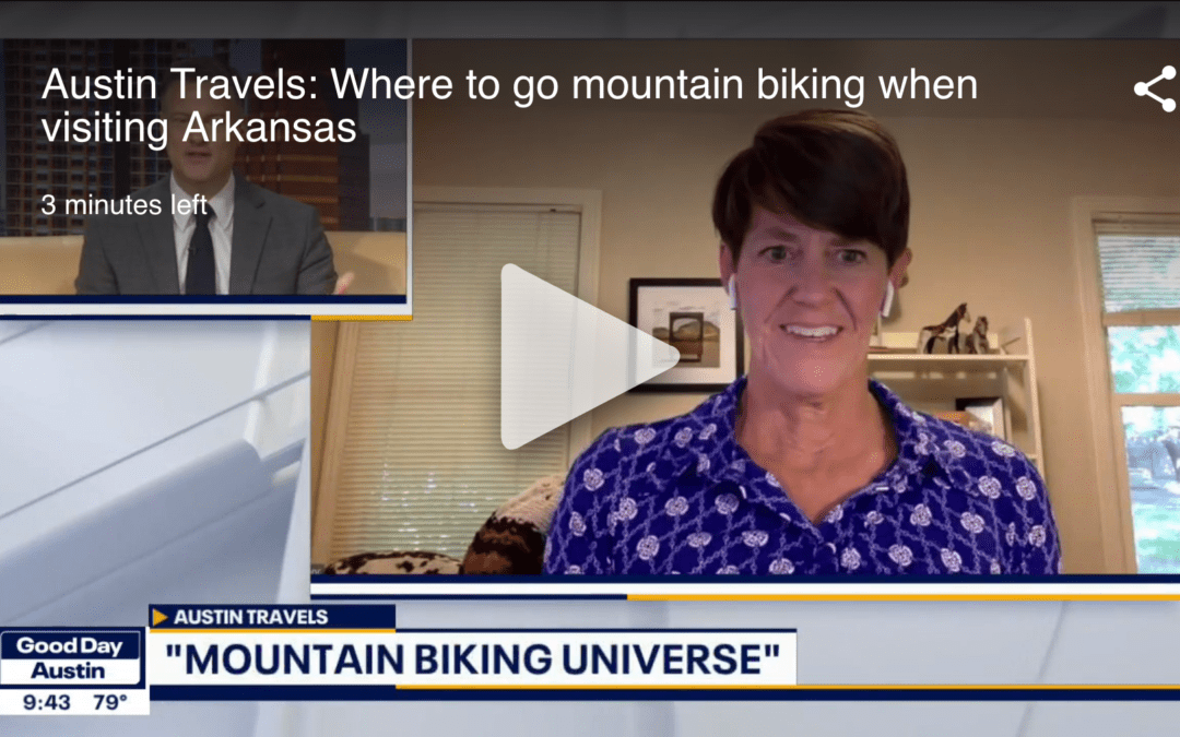 Austin Travels: Where to go mountain biking when visiting Arkansas